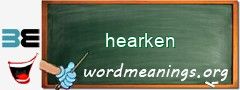 WordMeaning blackboard for hearken